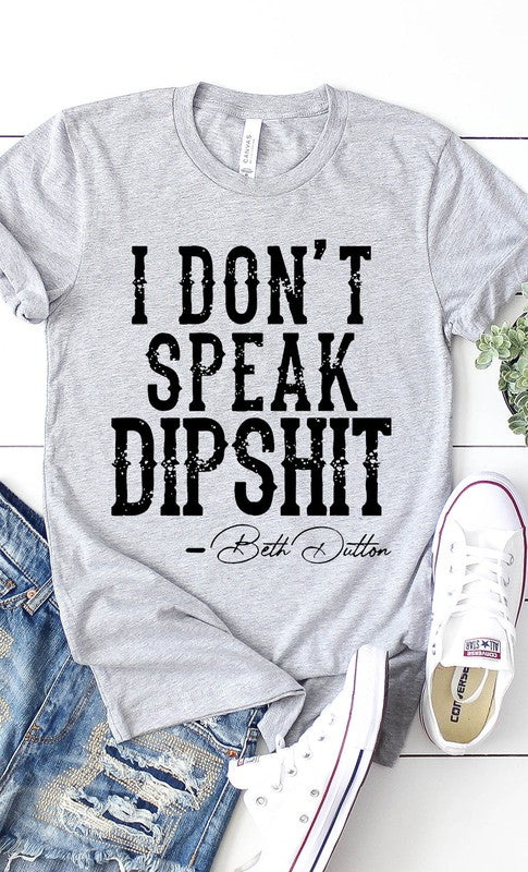 Beth Dutton Dipshit Graphic Tee T-Shirt