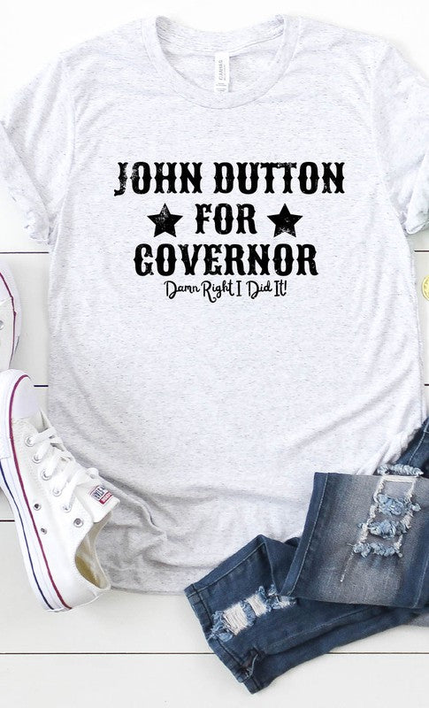 John Dutton For Governer Graphic Tee T-Shirt