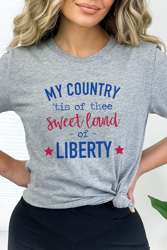 My Country Tis Of Thee Sweet Land Graphic Tee