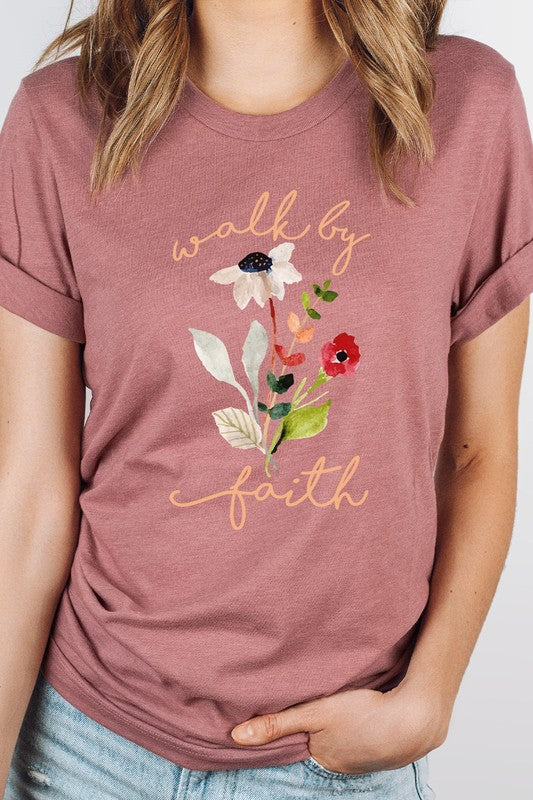 Walk By Faith Flowers Spring Time Tee T-Shirt