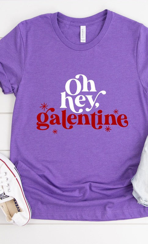 Oh Hey Galentine Graphic Tee T-Shirt