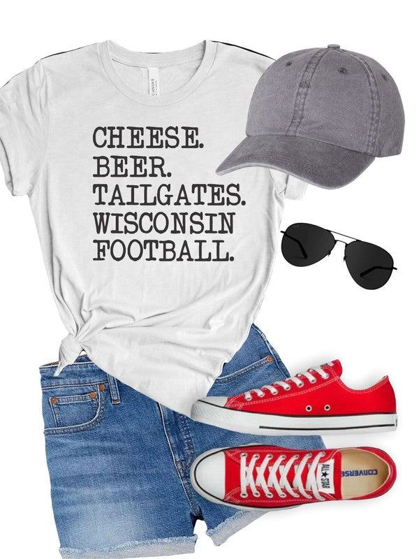 Cheese. Beer. Tailgates. Wisconsin Football. Tee