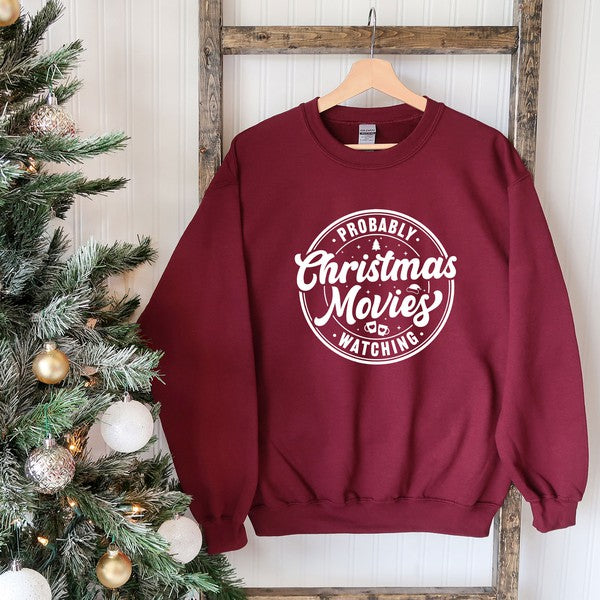 Probably Watching Christmas Movies Sweatshirt