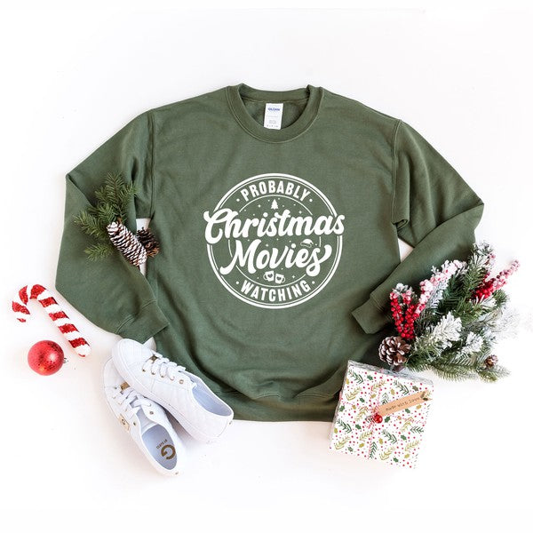 Probably Watching Christmas Movies Sweatshirt