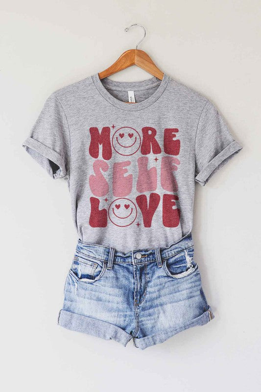 MORE SELF LOVE VALENTINE Tee T-Shirt PLUS SIZE