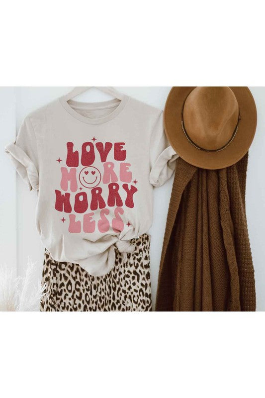 LOVE MORE WORRY LESS Tee T-Shirt PLUS SIZE