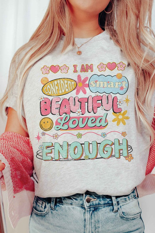 I AM ENOUGH GRAPHIC T-SHIRT