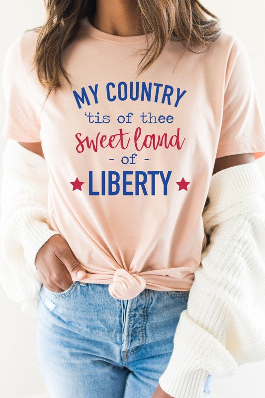 My Country Tis Of Thee Sweet Land Graphic Tee