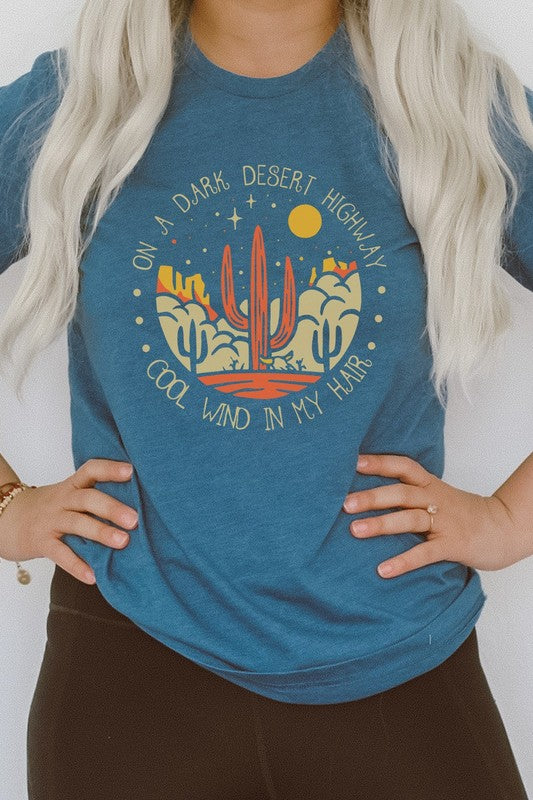 Desert Highway Cool Wind In My Hair Graphic Tee