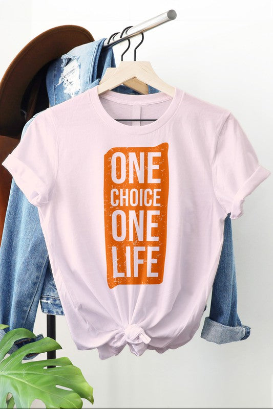 One Choice One Life Typography Graphic Tee