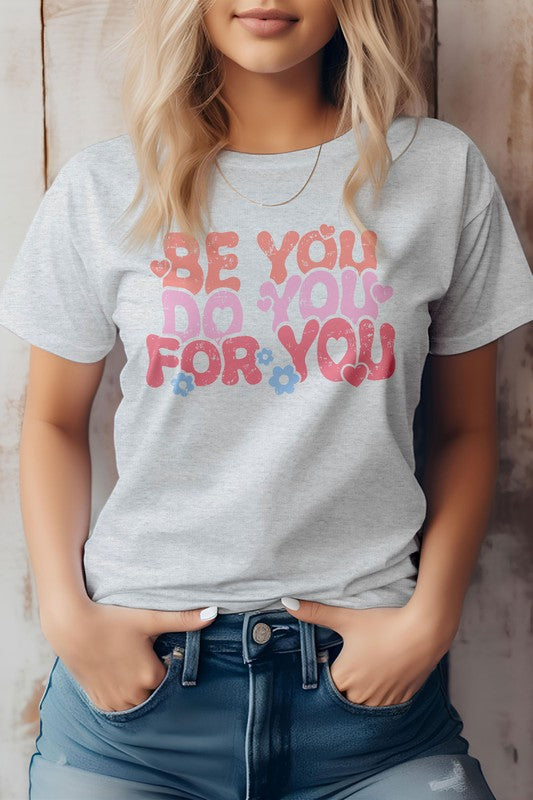 Self Love Quote, Valentine Graphic Tee