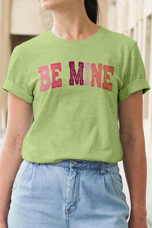 Be Mine, Valentine's Graphic Tee