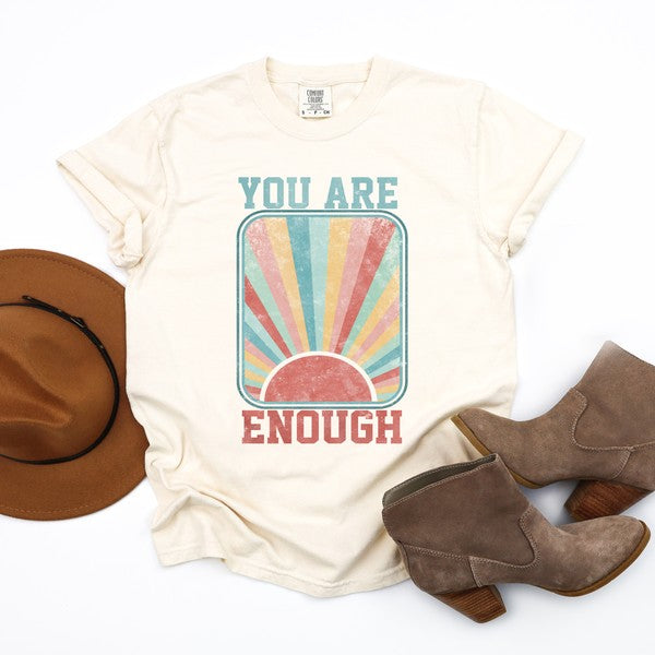 You Are Enough Sun Garment Dyed Tee