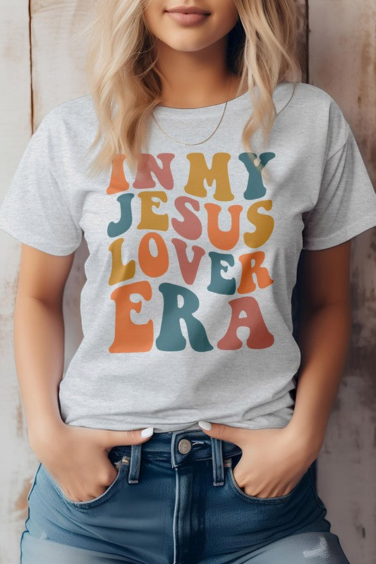 In My Jesus Lover Era, Christian Graphic Tee