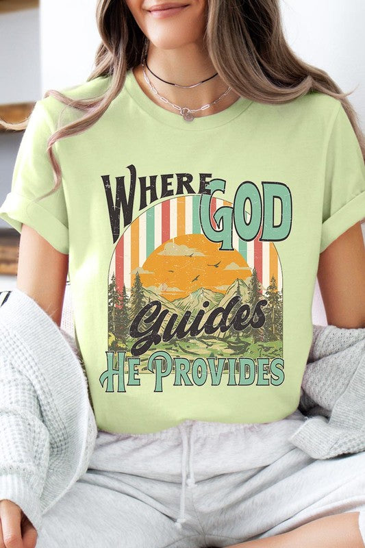 God Guides Provides Christian Graphic T Shirts