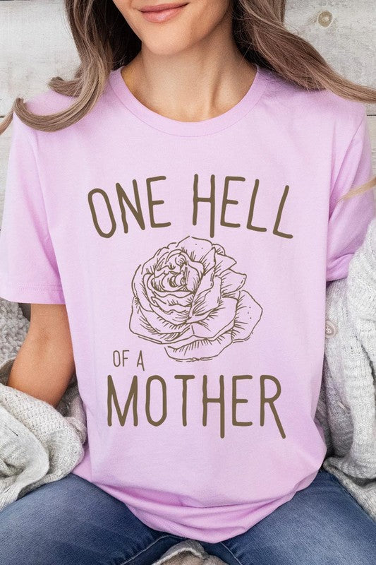 Rose One Hell Of A Mother Graphic T Shirts