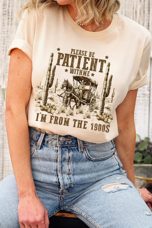 Please Be Patient With Me Graphic T Shirts