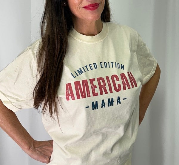 Limited Edition American Mama Tee