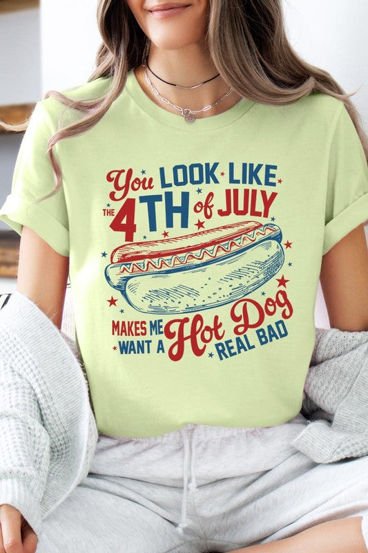 You Look Like The 4th of July Graphic T Shirts