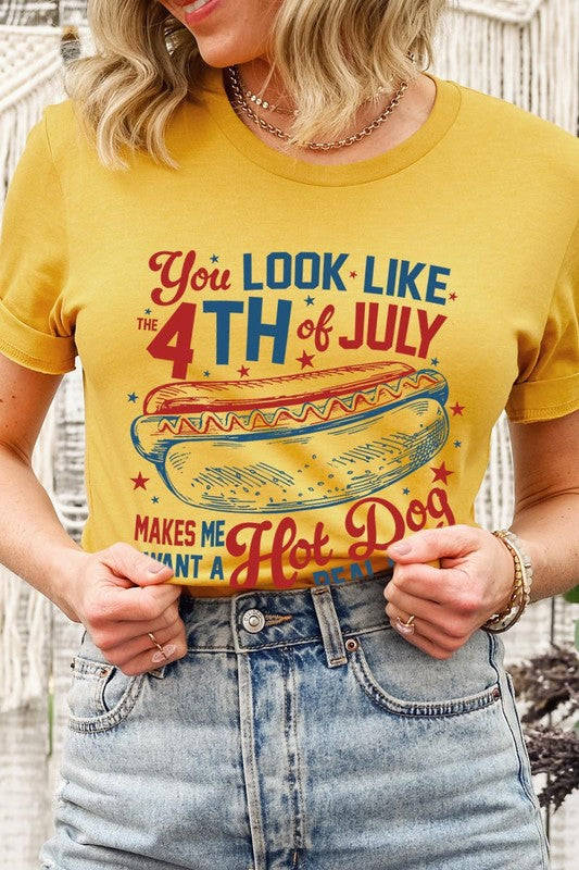 You Look Like The 4th of July Graphic T Shirts