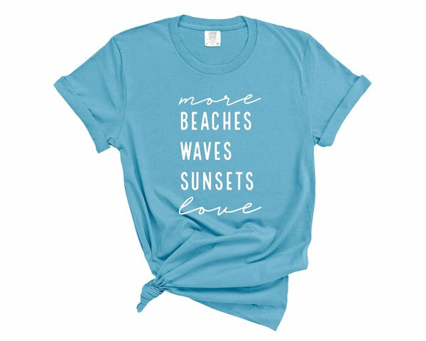 More Beaches Waves Sunsets Love Softstyle Tee