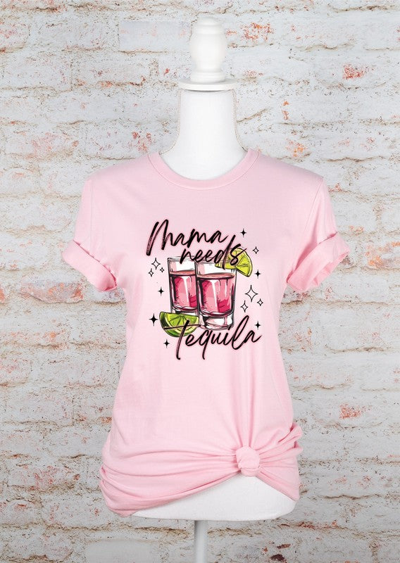 Mama Needs Tequila Boutique Tee