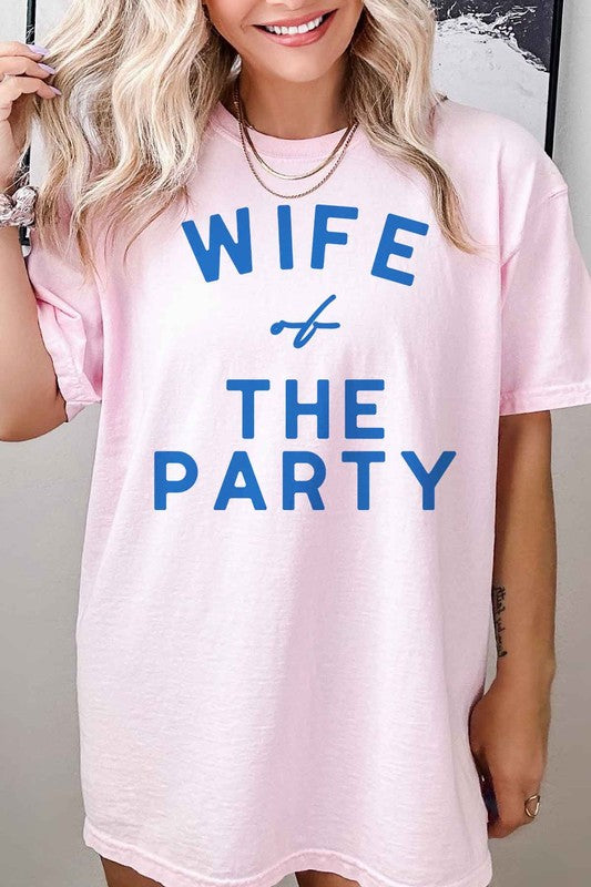 WIFE OF THE PARTY GRAPHIC TEE