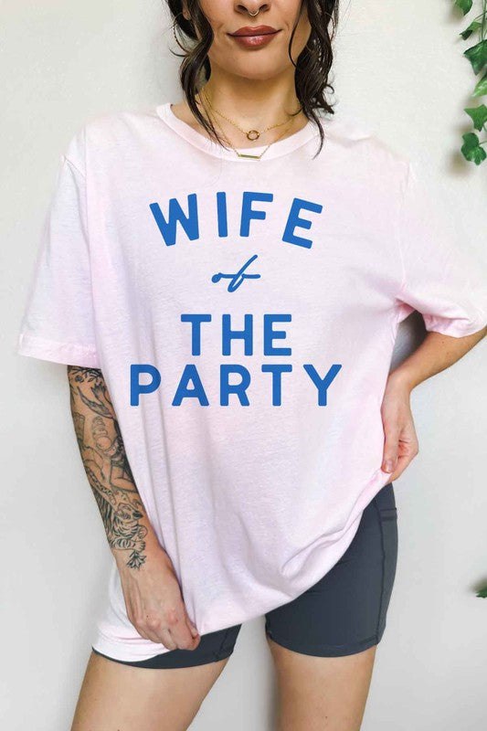 WIFE OF THE PARTY OVERSIZED GRAPHIC TEE