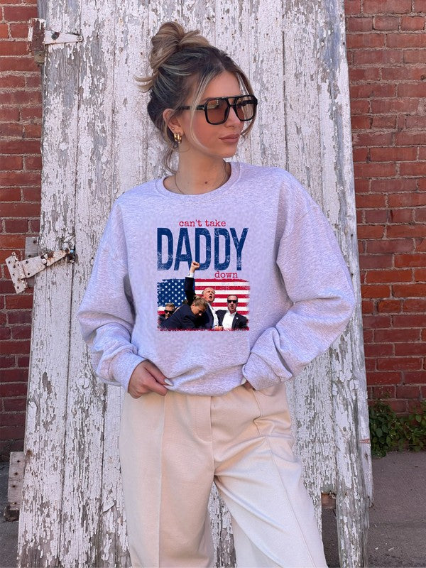 Can't Take Daddy Down Trump Graphic Sweatshirt Plus Size