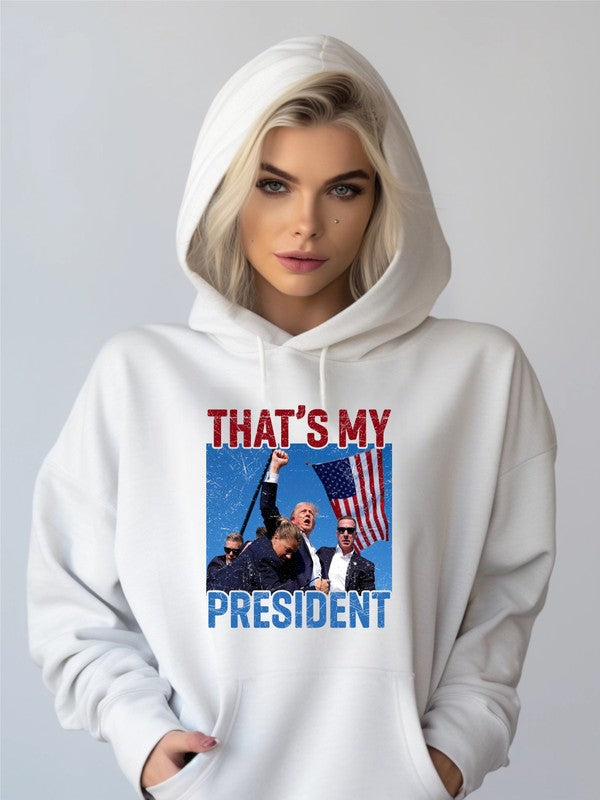 That's My President Trump Graphic Hoodie