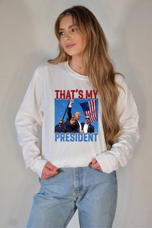 That's My President Trump Long Sleeve Tee