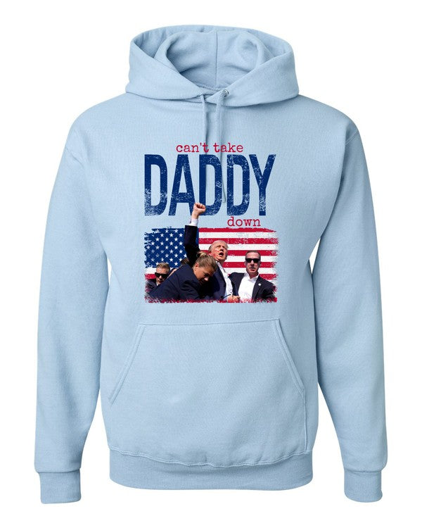 Can't Take Daddy Down Graphic Hoodie