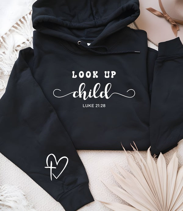 Look Up Child Luke 21 28 Graphic Hoodie