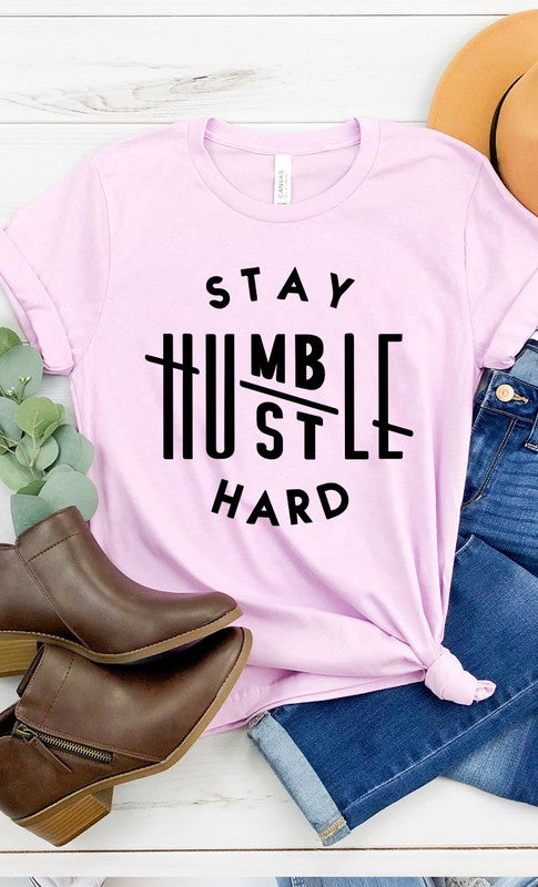 Stay Humble Hustle Hard Graphic Tee T-Shirt