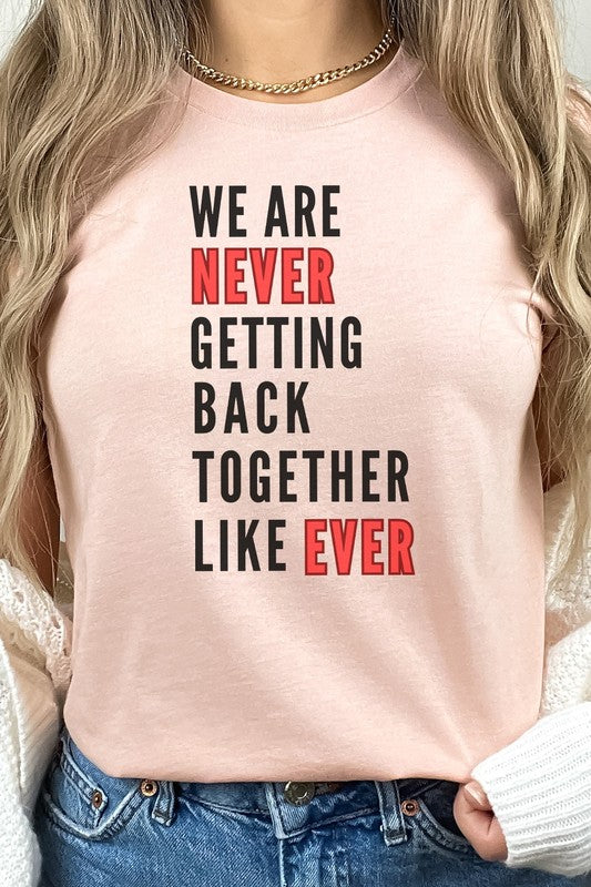 Never Getting Back Together Music Graphic Tee T-Shirt