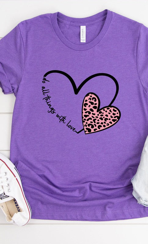 Do All Things With Love Graphic Tee T-Shirt