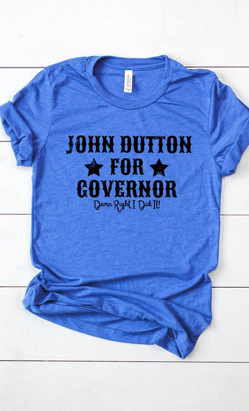 John Dutton For Governer Graphic Tee T-Shirt