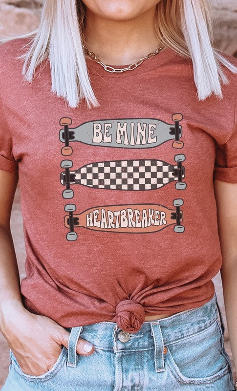 Be Mine Heartbreaker Skateboard Graphic Tee T-Shirt