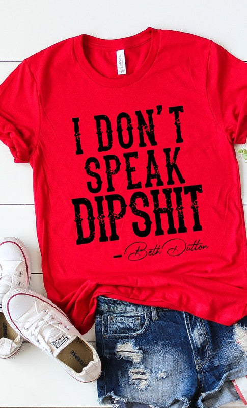 Beth Dutton Dipshit Graphic Tee T-Shirt