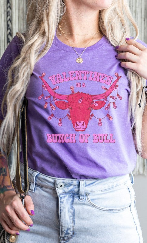 Valentines Is A Bunch Of Bull PLUS Graphic Tee T-Shirt