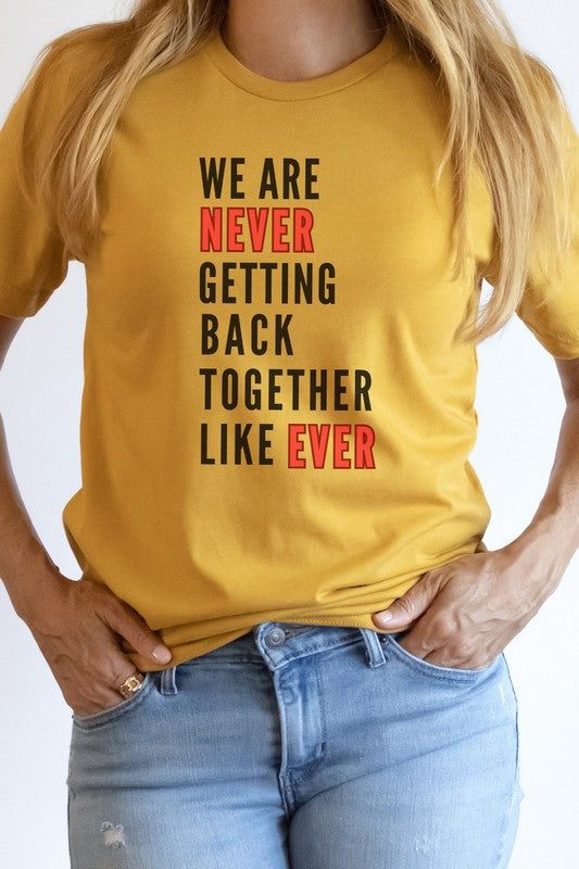 Never Getting Back Together Music Graphic Tee T-Shirt