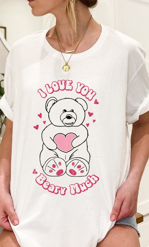 I Love You Beary Much Oversized Graphic Tee