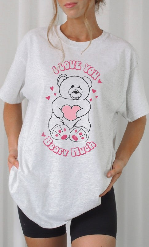 I Love You Beary Much Oversized Graphic Tee