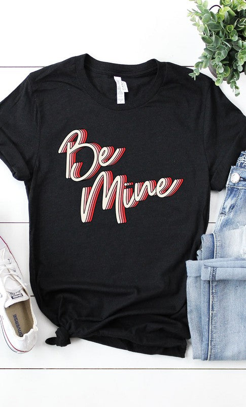 Retro Be Mine Graphic Tee