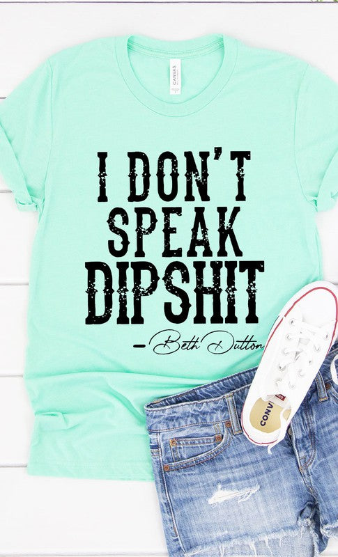 Beth Dutton Dipshit Graphic Tee T-Shirt