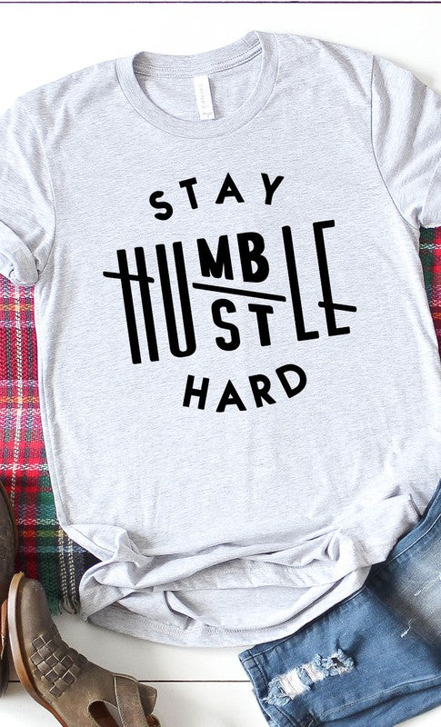 Stay Humble Hustle Hard Graphic Tee T-Shirt PLUS