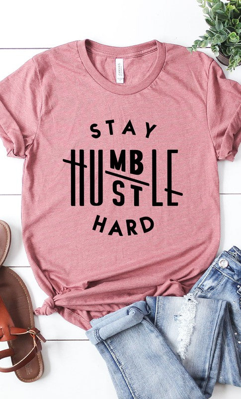 Stay Humble Hustle Hard Graphic Tee T-Shirt PLUS