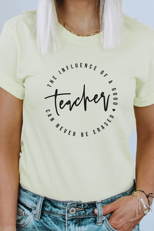 The Influence Of A Good Teacher Graphic Tee T-Shirt