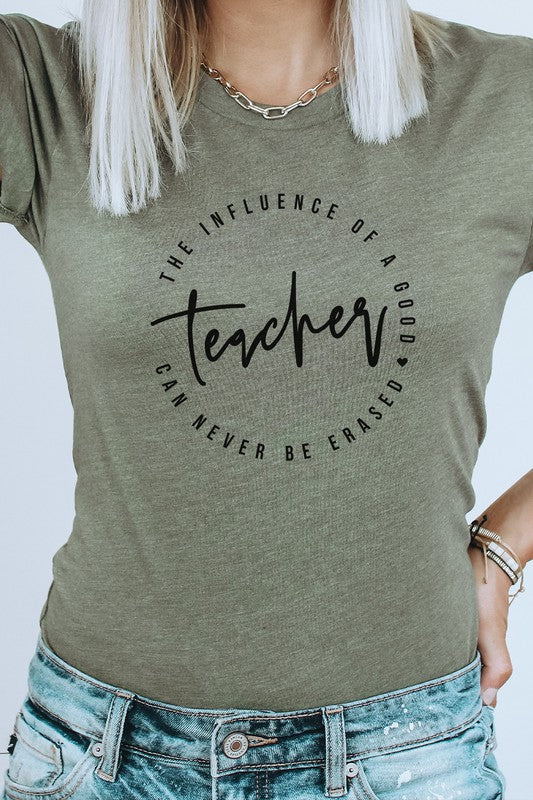 The Influence Of A Good Teacher Graphic Tee T-Shirt