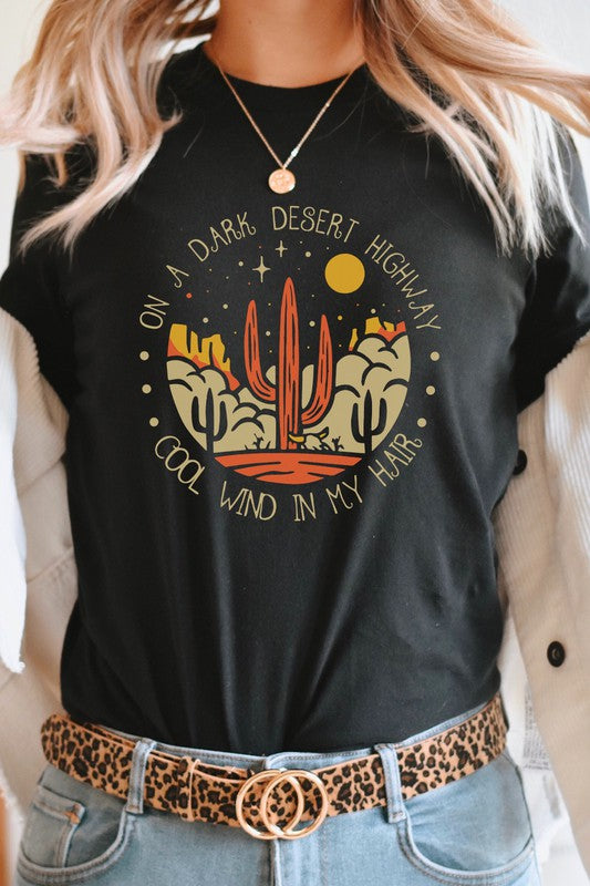 Desert Highway Cool Wind In My Hair Graphic Tee